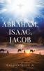ABRAHAM ISAAC JACOB