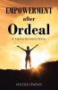 Empowerment after Ordeal