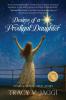 Desires of a Prodigal Daughter
