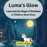 Luma's Glow