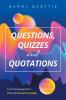 Questions Quizzes and Quotations