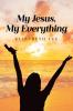 My Jesus My Everything