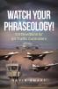 Watch Your Phraseology!