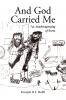 And God Carried Me