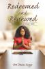 Redeemed and Renewed