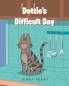 Dottie's Difficult Day