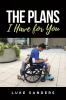 The Plans I Have for You