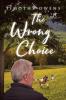 The Wrong Choice