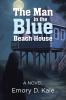 The Man in the Blue Beach House