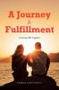 A Journey to Fulfillment