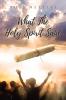 What The Holy Spirit Said