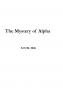 The Mystery of Alpha