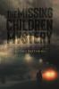 The Missing Children Mystery