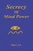 Secrecy of Mind Power