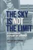 The Sky Is Not the Limit