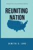 Reuniting the Nation