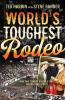 World's Toughest Rodeo