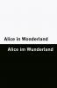 Alice in Wonderland / Alice im Wunderland [Bilingual Edition] - English & German