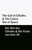 The Call of Cthulhu & The Colour Out of Space / Der Ruf des Cthulhu & Die Farbe aus dem All [Bilingual Edition] - English & German