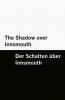 The Shadow over Innsmouth / Der Schatten über Innsmouth [Bilingual Edition] - English & German