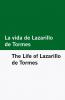 La vida de Lazarillo de Tormes / The Life of Lazarillo de Tormes [Bilingual Edition] - Spanish & English