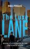 The Luxe Lane