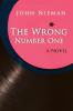 The Wrong Number One