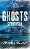 Ghosts Schicksal