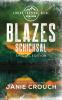 Blazes Schicksal