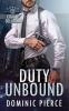 Duty Unbound