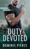 Duty Devoted
