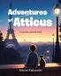 Adventures of Atticus
