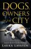 Dogs Owners of the City
