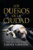 Los Dueños De La Ciudad