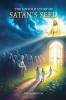 The Untold Story of Satan's Seed