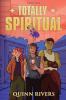 Totally Spiritual