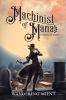 Machinist of Mana