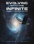 Evolving with the Infinite