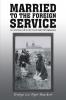 Married to the Foreign Service