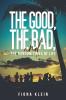 The Good The Bad and The Random Times of Life