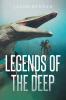 Legends of the Deep
