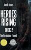 Heroes Rising Book 2