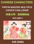 Learn Chinese Characters (Part 1) - Recognize Simplified Chinese Characters from the given English and pinyin Test Series for Easy Chinese and HSK Preparation Lessons Objective Multiple Answer Type Questions
