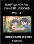 Easy Mandarin Chinese Lessons (Part 3)- Moderate-Level Multiple Answer Objective Tests for Young Learners and Chinese Beginners Simplified Character Reading with Fun Mind Challenges All HSK Levels Covered