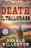 Death In The Tallgrass
