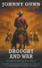 Drought and War