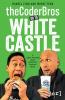 theCoderBros Go To White Castle