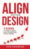 Align with Your Design