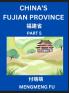 China's Fujian Province (Part 5)- Learn Chinese Characters Words Phrases with Chinese Names Surnames and Geography Books for Kids Young and Adults HSK All Levels to Understand Chinese Geographical Organization