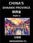 China's Shaanxi Province (Part 2)- Learn Chinese Characters Words Phrases with Chinese Names Surnames and Geography Books for Kids Young and Adults HSK All Levels to Understand Chinese Geographical Organization